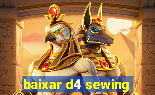 baixar d4 sewing